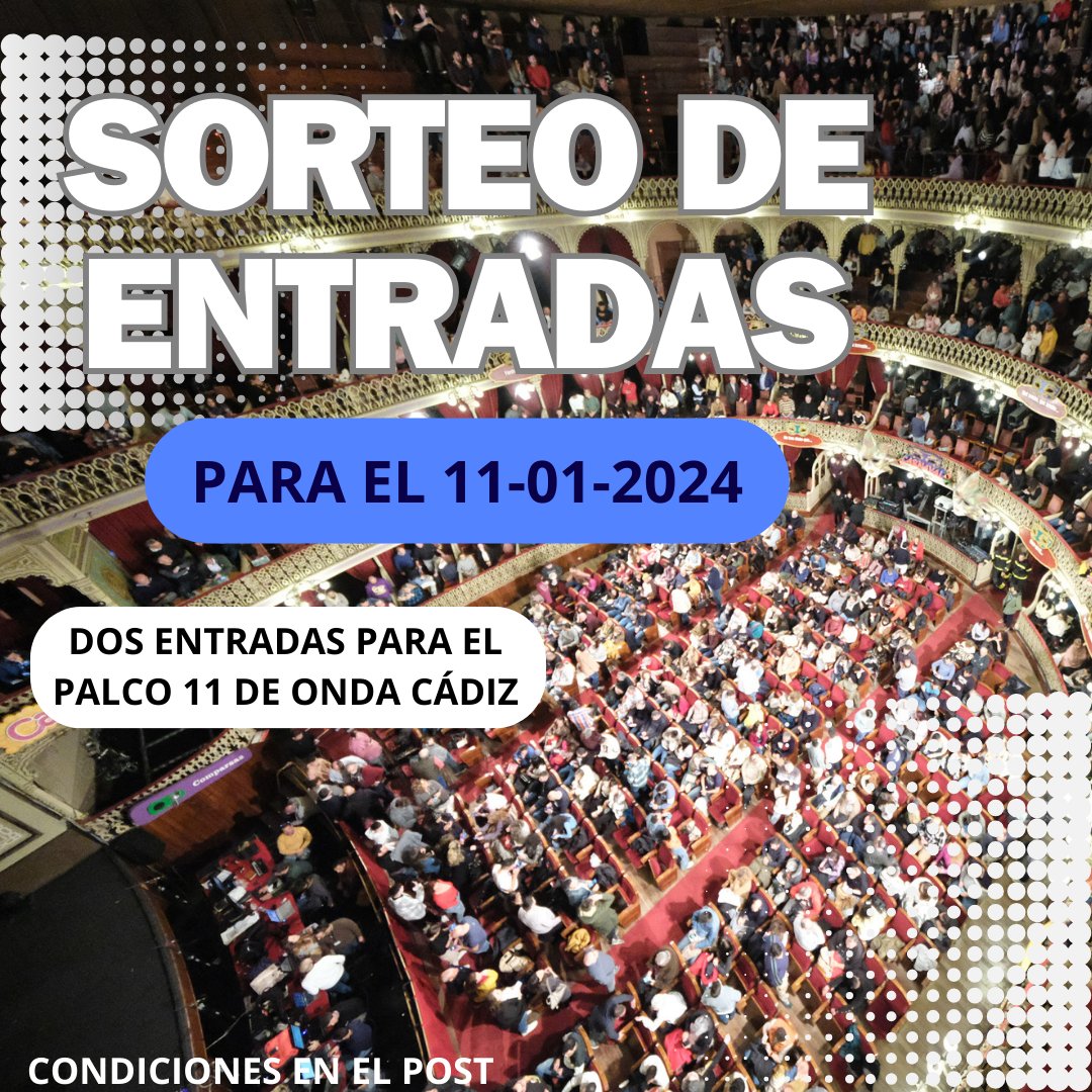 Onda Cádiz (@ondacadiztv) on Twitter photo ‼ Gana 2 entradas para el palco 11 de Onda Cádiz #COAC2024P1 #COAC2024
🔔 Para participar:
🔹 Sigue <a href="/OndaCadizTV/">Onda Cádiz</a> en twitter e Instagram (@ondacadiz)
🔹 RT a la publicación en twitter y comenta la publicación en Instagram
📣 Anunciaremos el ganador de las 2 entradas en el inicio ‼ Gana 2 entradas para el palco 11 de Onda Cádiz #COAC2024P1 #COAC2024
🔔 Para participar:
🔹 Sigue <a href="/OndaCadizTV/">Onda Cádiz</a> en twitter e Instagram (@ondacadiz)
🔹 RT a la publicación en twitter y comenta la publicación en Instagram
📣 Anunciaremos el ganador de las 2 entradas en el inicio