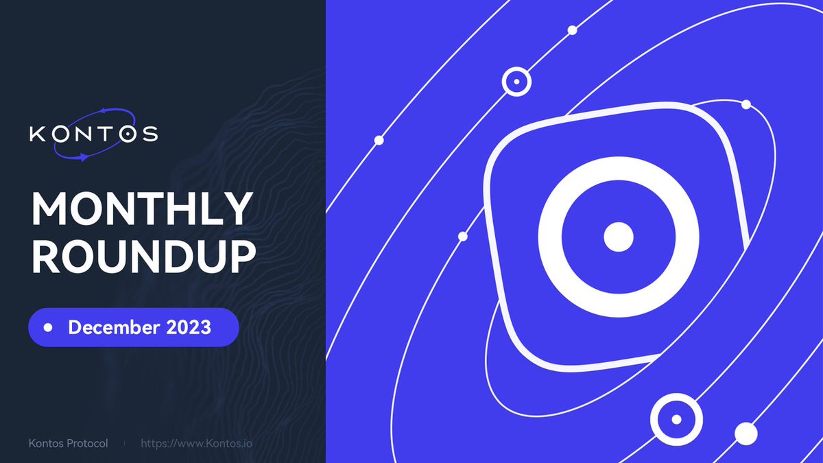 📆 Reflecting on December: The last month of 2023 was incredible for #Kontos!

🚀 As we wrapped up #KontosVoyageSeason3, let's dive into the highlights and achievements of the past month.

🌐 Stay tuned for a glimpse into our journey and an exciting sneak peek into what 2024