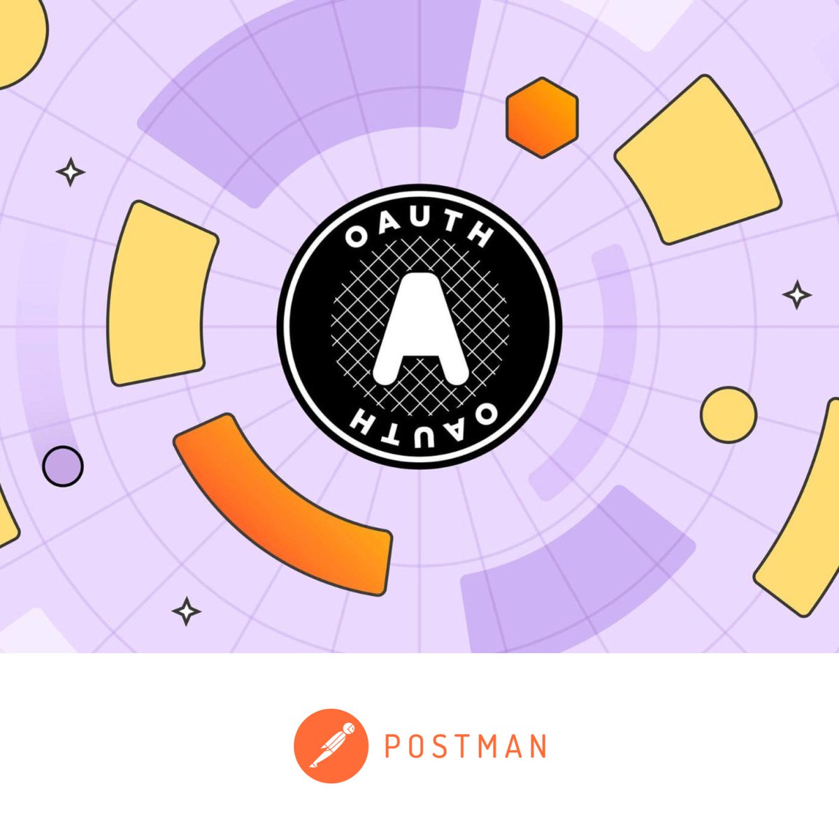 getpostman's tweet image. What is #OAuth 2.0? Here&apos;s what you need to know 👇🧵🛡️