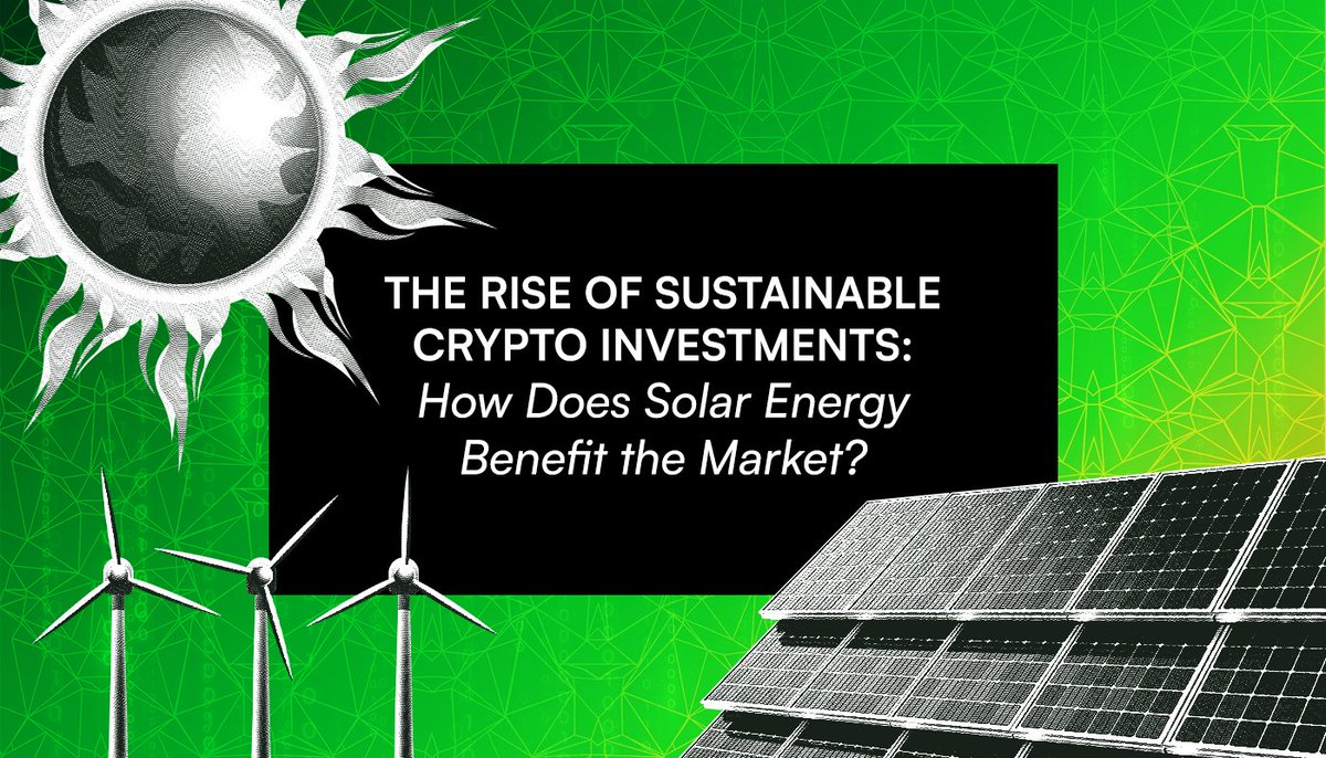 Learn how solar energy is reshaping the market and making #crypto more sustainable. You can examine how green energy and #blockchain technology create innovation in our article. 🌱

Discover the benefits in our latest Medium article: link.medium.com/3qbpS5R7dGb