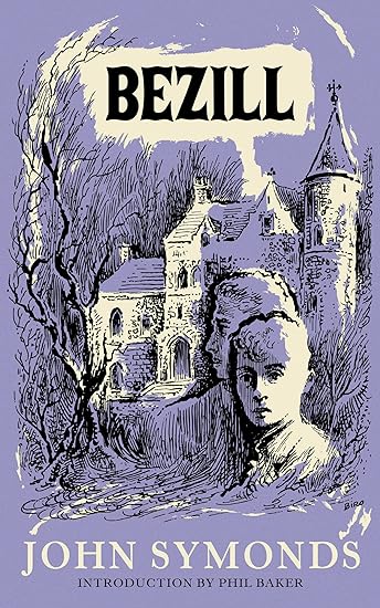 Bezill: “Let’s Talk About Sex…” By John Symonds, @Valancourt_B. fantasyliterature.com/reviews/bezill/