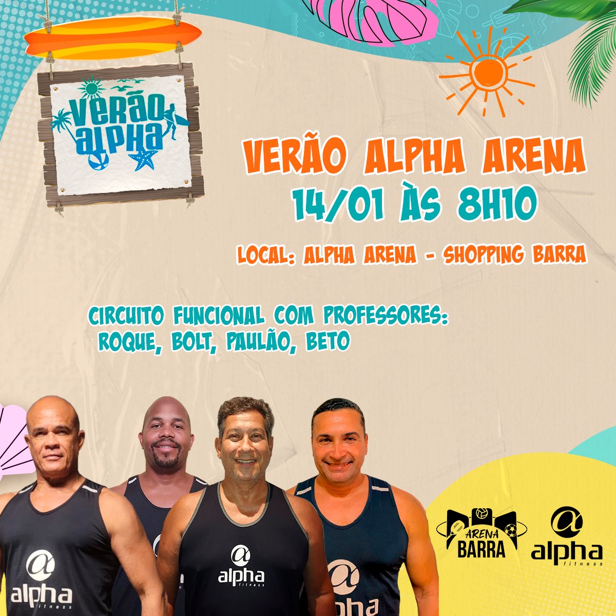 Eii, junte-se a nós nesse circuito funcional, fique ligado no horário:
Dia 14/01 - 8h10 - Alpha Arena - Shopping Barra

Verão Alpha ☀️☀️☀️☀️☀️☀️