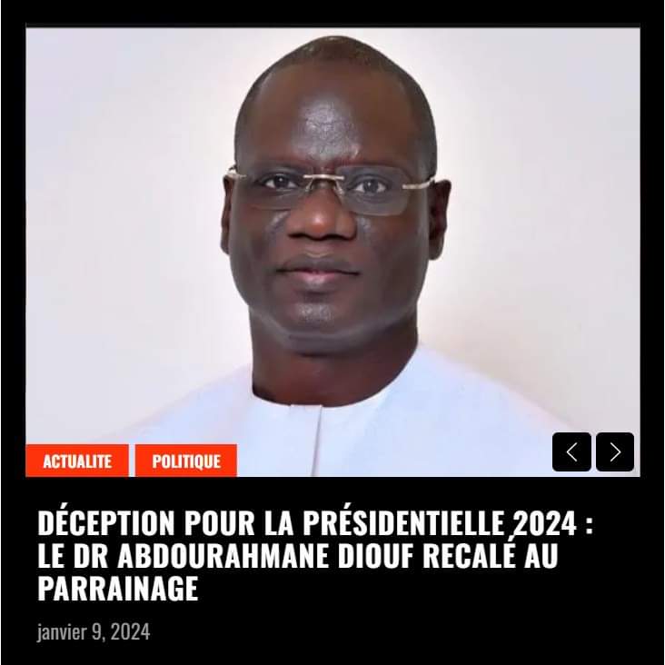 dakar24sn_com's tweet photo. Déception pour la Présidentielle 2024 : Le Dr Abdourahmane Diouf Recalé au Parrainage...
https://t.co/GJqm65fvtb https://t.co/TunH4FsT0z
