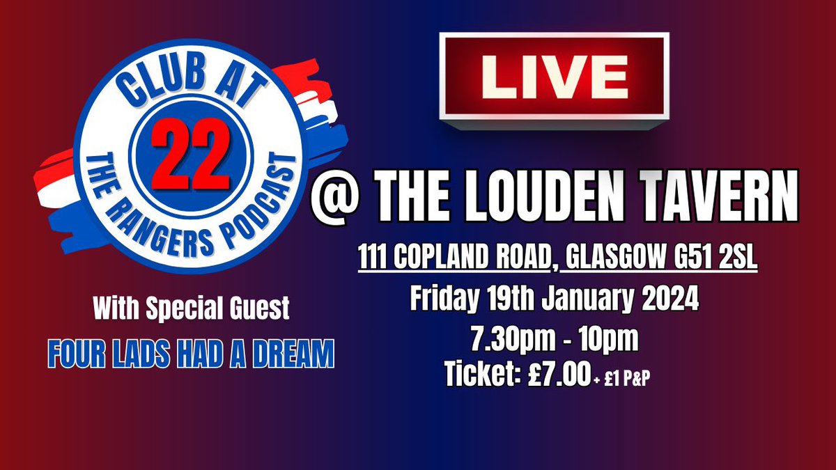 🔴⚪️🔵 Louden Comp 🔴⚪️🔵

We are delighted to host <a href="/Clubat22/">Club at 22-The Rangers Podcast</a> podcast Friday 19th January from 6.30pm with special guest <a href="/4ladshadadream/">Four Lads Had A Dream</a> 

For your chance to win 4 tickets for the night all you have to do is follow us <a href="/TheLoudenTavern/">The Louden Tavern</a> and follow <a href="/Clubat22/">Club at 22-The Rangers Podcast</a> and retweet this post.