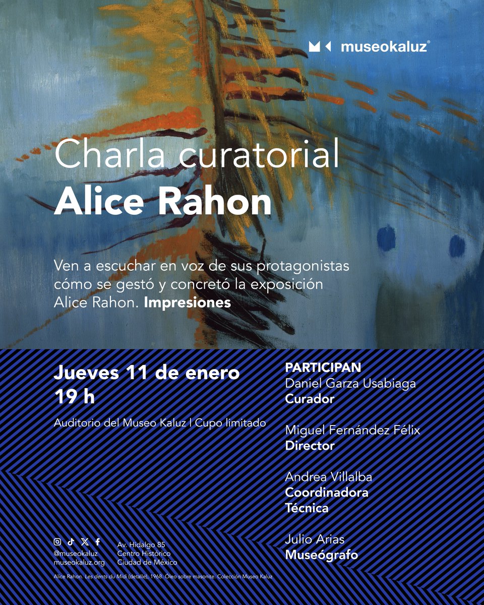 Te invitamos a la charla curatorial de 'Alice Rahon. Impresiones' para conocer los detalles y curiosidades que dieron como resultado la exposición en una charla íntima con los principales involucrados en su conceptualización, diseño y montaje.

🗓️ 11 de enero
⏰ 19:00 horas