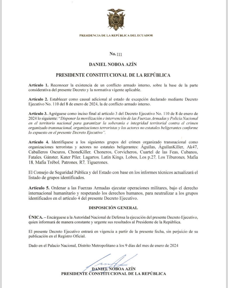 URGENTE: el gobierno acaba de declarar la existencia de un “conflicto armado interno” en el país. 

El decreto declara terroristas a varios grupos de delincuencia organizada y dispone la intervención directa de las FFAA.