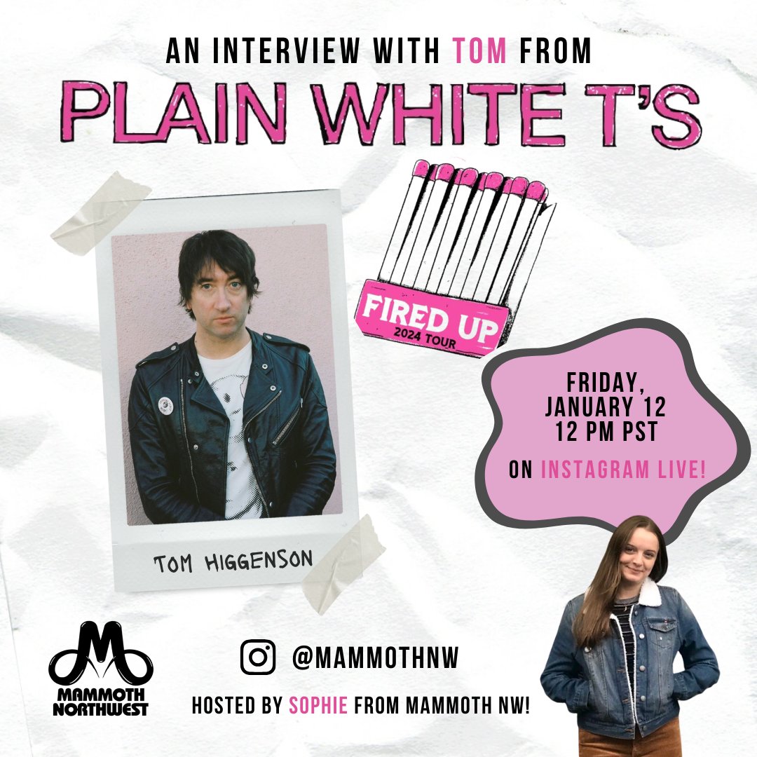 Mammoth NW (@mammothnw) on Twitter photo Exciting news! We will be going live with Tom Higgenson of <a href="/plainwhitets/">Plain White T's</a> on FRIDAY at 12 pm PST on our Instagram! Make sure to tune in! Exciting news! We will be going live with Tom Higgenson of <a href="/plainwhitets/">Plain White T's</a> on FRIDAY at 12 pm PST on our Instagram! Make sure to tune in!