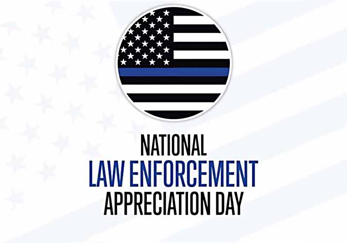 Thank you to the men and women in blue! On National Law Enforcement Appreciation Day, we remain forever thankful for your service and remember those that have made the ultimate sacrifice keeping our communities safe. #LawEnforcementAppreciationDay