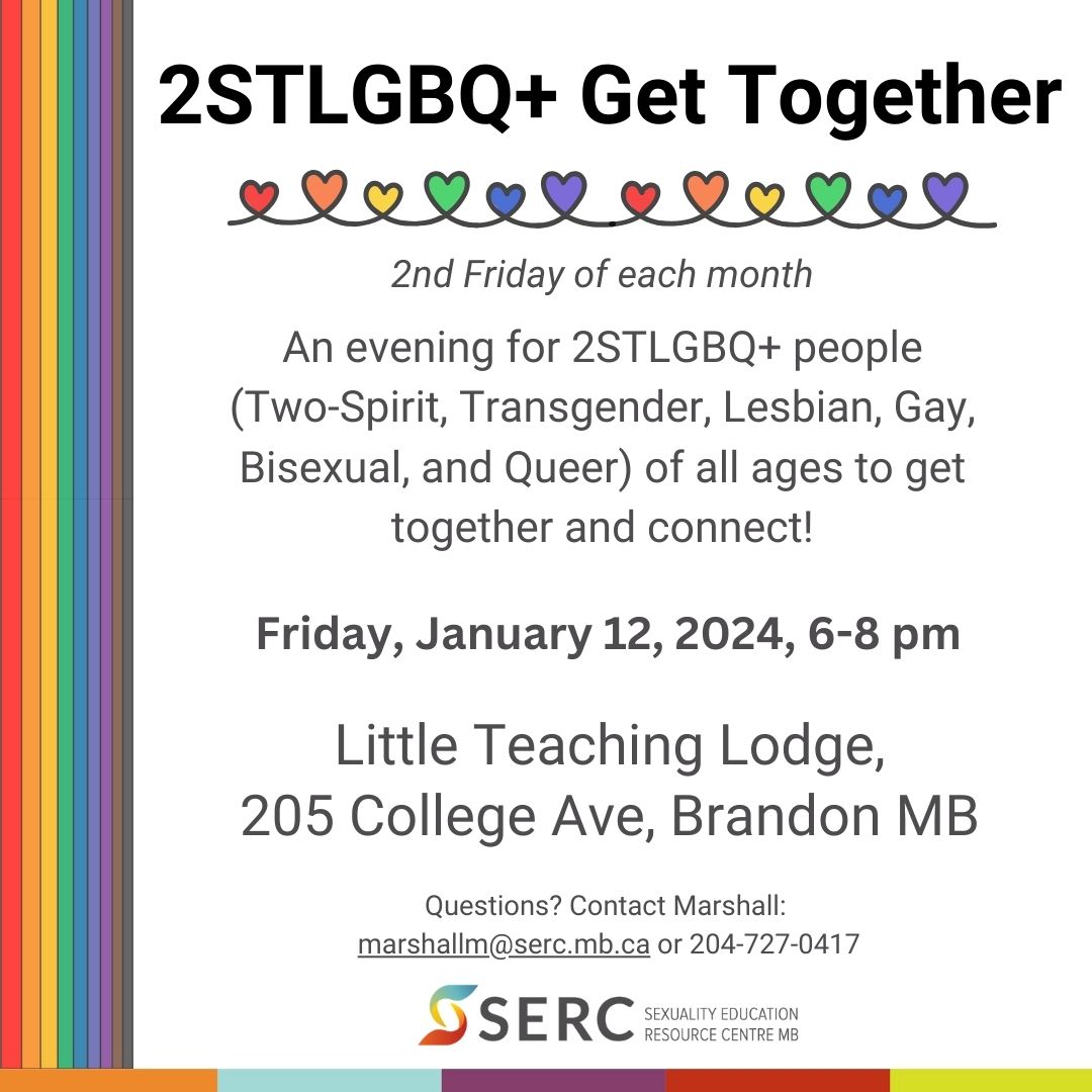 SERC_MB's tweet photo. This Friday is the next 2STLGBQ+ Get Together!
Join us for our regular meetups for 2STLGBQ+ people of all ages to get together and connect.
Friday, Jan. 12, 6-8 pm, 205 College Ave
Contact Marshall at marshallm@serc.mb.ca or 204-727-0417
#SERCMB #SERCBrandon #2STLGBQ https://t.co/JitKdi49Gu