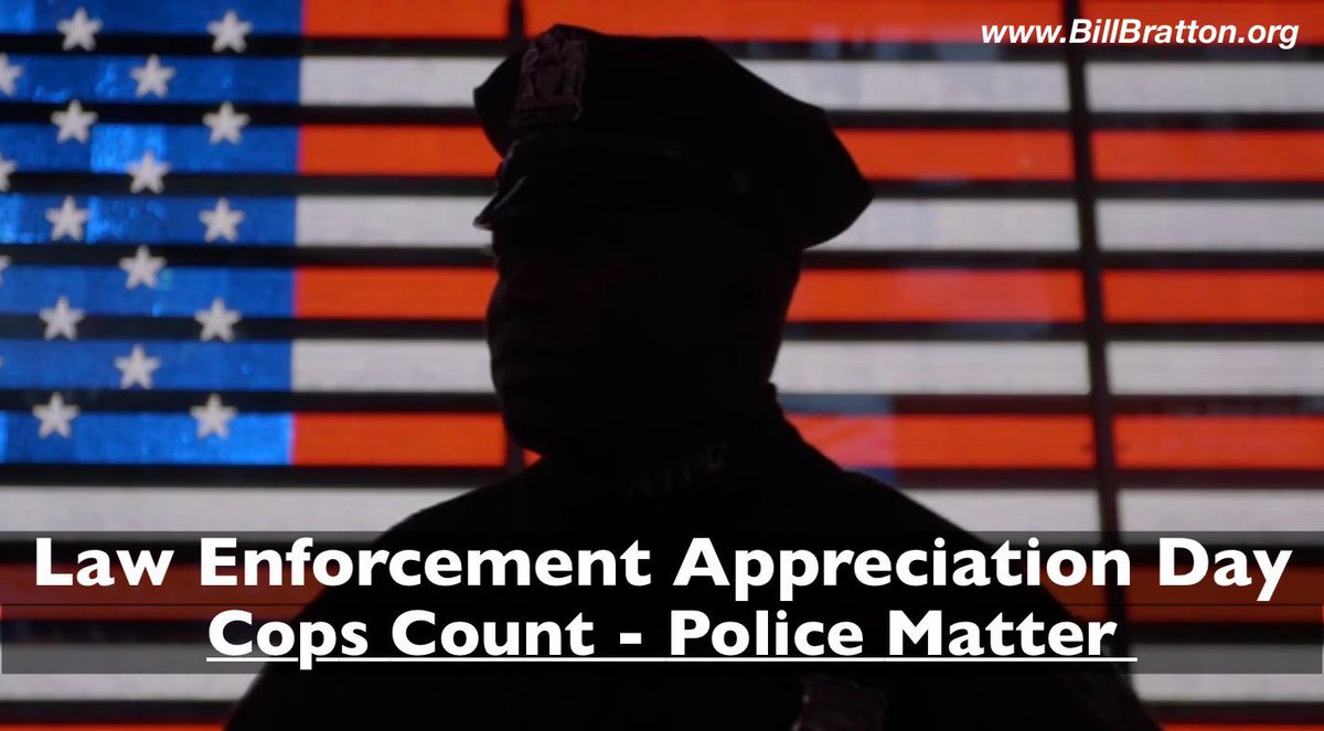 CommissBratton's tweet photo. Across America, police officers courageously run toward danger fighting crime and disorder, and compassionately help those in need. Today, we recognize their important work — and commitment to #TheProfession that keeps our communities safe. They forever have my gratitude. 
#CopsCountPoliceMatter 
#LawEnforcementAppreciationDay