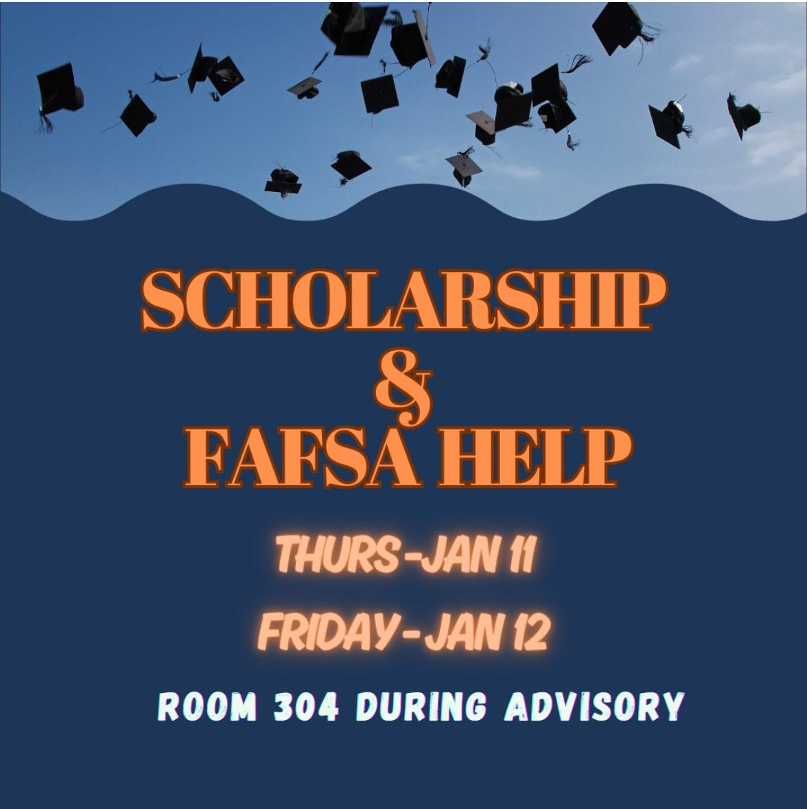 Seniors - Need help with scholarships or FAFSA? Come see your counselors for a work session during advisory Thurs or Fri!
