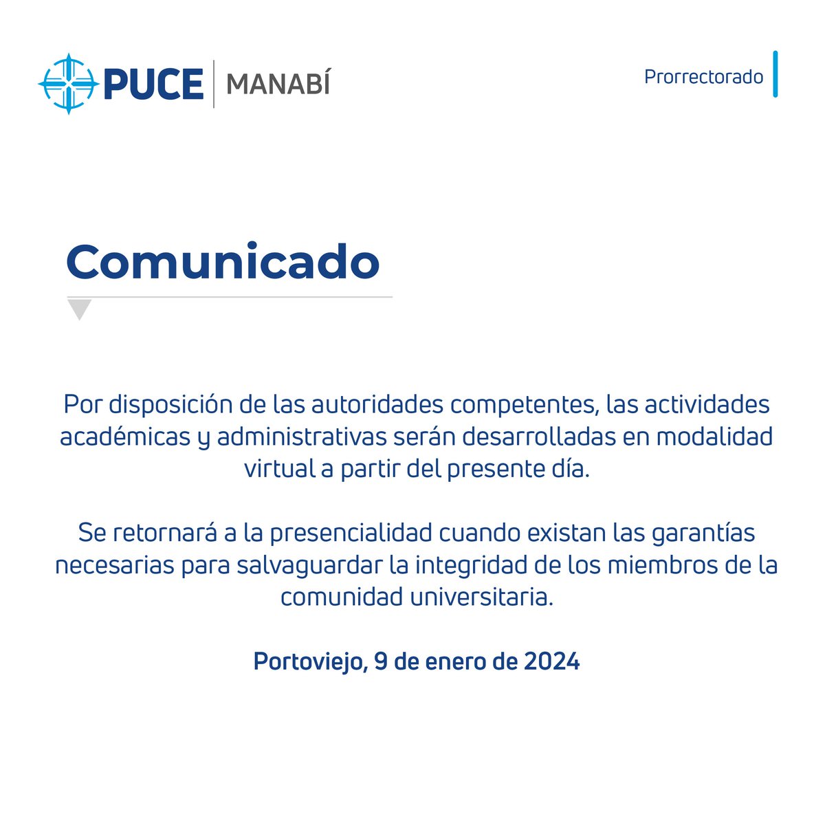 PUCE_Manabi's tweet photo. A la comunidad universitaria: https://t.co/jvK5zSrgY0