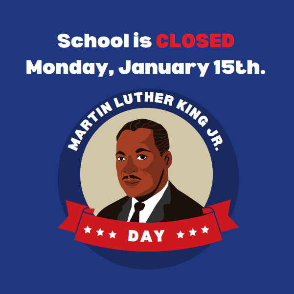Montessori_SC's tweet photo. Hey MSSC Families! Reminder that school will be closed this coming Monday, January 15th in observance of Martin Luther King Jr. Day.

#MartinLutherKing #ihaveadream #montessori #sanclemente https://t.co/ILgiVo0Bnl