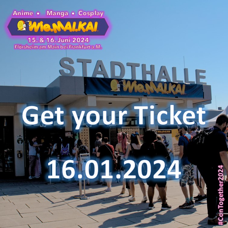 ‼ Wie.MAI.KAI 2024 - Ticket Pre-Sale 🎟 Der Ticketverkauf wird am 16. Januar ab 18 Uhr auf unserer Webseite starten. Dabei habt ihr in der Early Bird Phase die Möglichkeit die Tickets zu einem vergünstigten Preis zu erhalten. #wiemaikai #anime #manga #convention #tickets