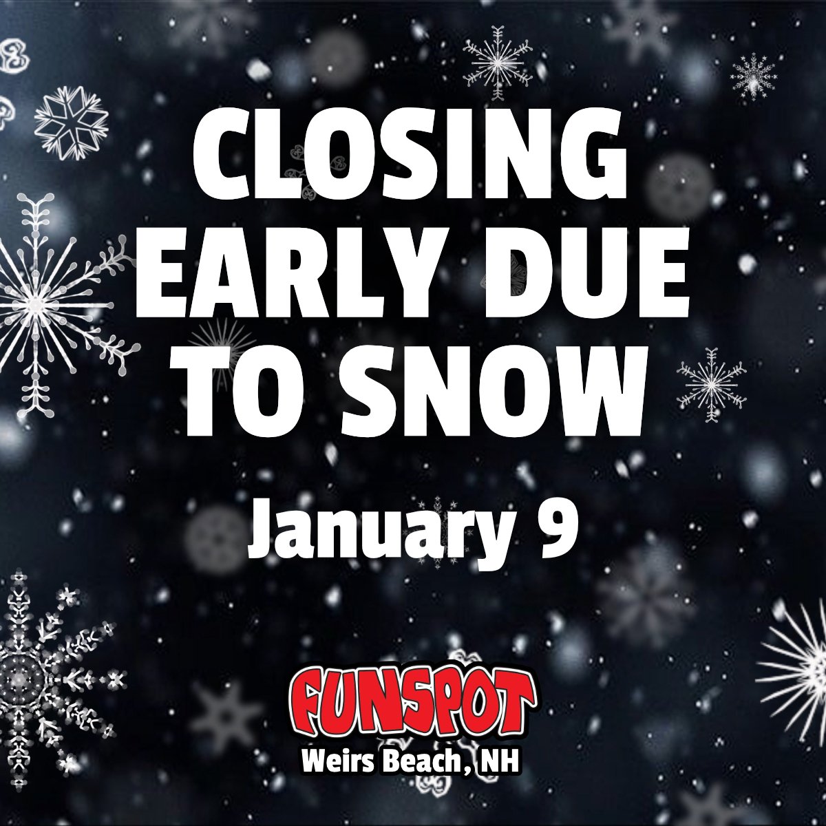 🕹️🌨️ Heads up, gamers! 🌨️ Funspot's closing early—at 5PM today (Jan 9) due to the incoming winter weather. Take it slow on the roads, and enjoy a cozy evening at home. See you for more gaming adventures when the storm blows over! ❄️  #FunspotNH #GameSafe