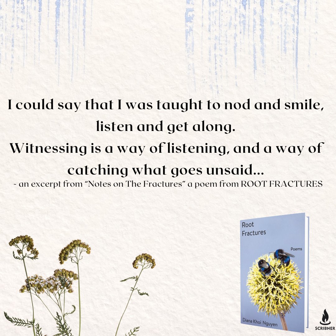 ScribnerBooks's tweet photo. "I could say that I was taught to nod and smile, listen and get along.
Witnessing is a way of listening, and a way of catching what goes unsaid..."
Read more in #DianaKhoiNguyen's latest poetry collection #RootFractures avail 1/30!
https://t.co/snkoQ21vos https://t.co/0uPnZXwRFY