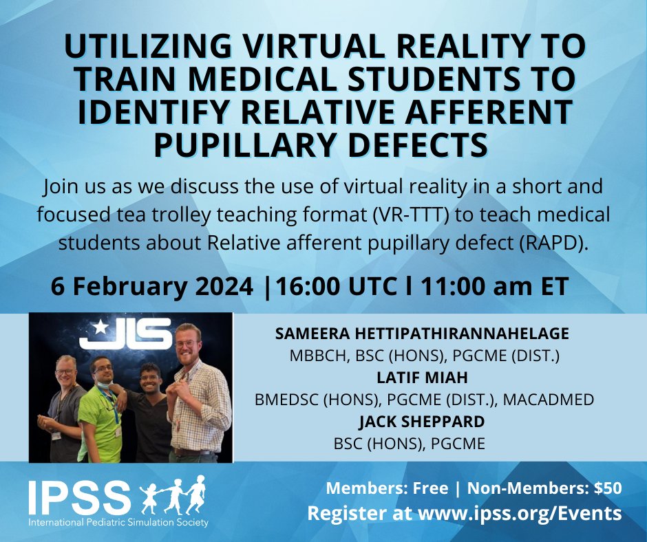 Join us next week for our webinar: Utilizing Virtual Reality to Train Medical Students to Identify Relative Afferent Pupillary Defects. Visit our website to learn more and register: ipss.org/event-5522201