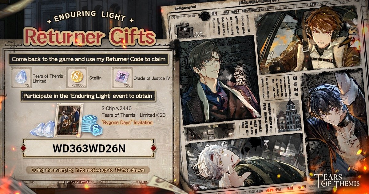 lenitia__li's tweet photo. Welcome back to Stellis! Here's a special Returner Gift for you. Log in now and participate in the "Enduring Light" Event! Link my exclusive Returner Code "WD363WD26N" to obtain the gift! #TearsOfThemis #EnduringLight Download link:https://t.co/jKgdbBIuIr https://t.co/yerzzrKjng