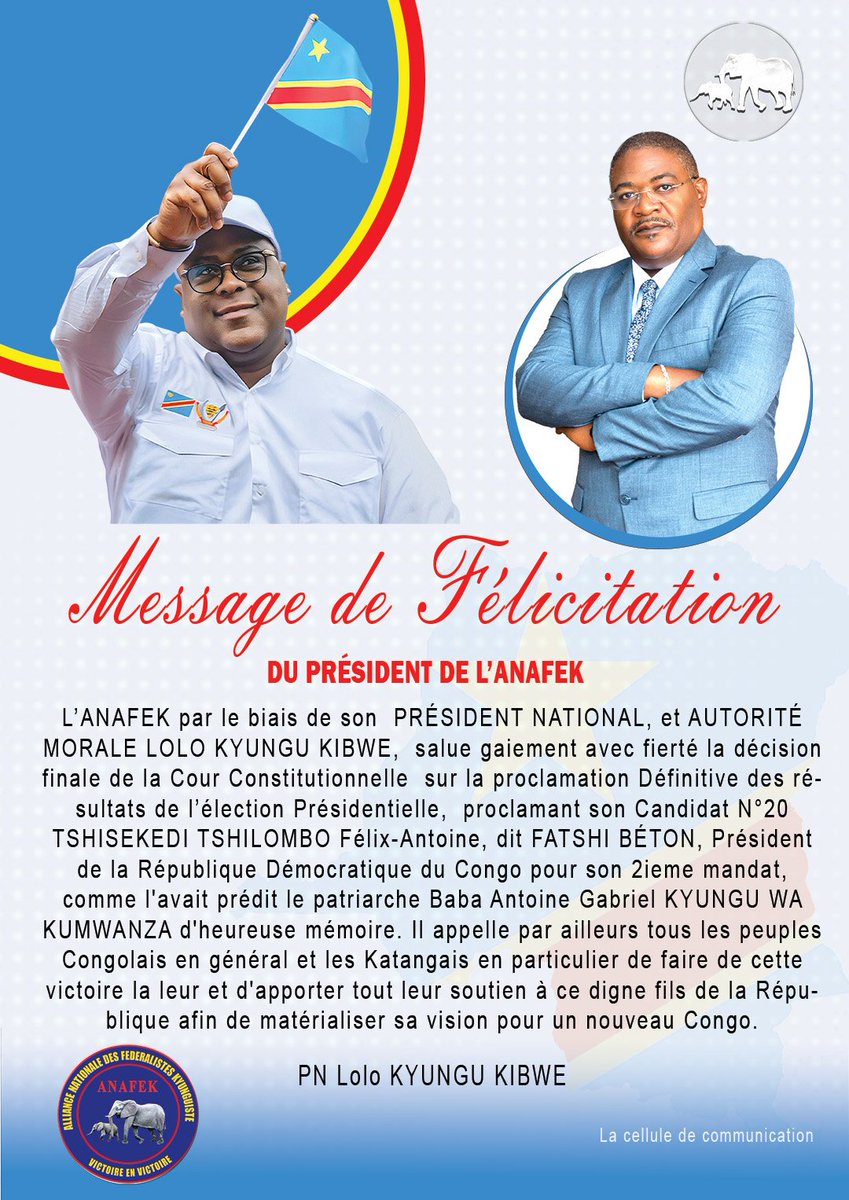 *MESSAGE DE FÉLICITATION DU PDT NAT ANAFEK, LOLO KYUNGU KIBWE,  A SON EXCELLENCE MR LE PRÉSIDENT DE LA RD CONGO RÉÉLU FÉLIX ANTOINE TSHISEKEDI TSHILOMBO @TinaSalama2 @GuyLoando_ @AugustinKabuyaT #Fatshi13 #RDC @NkolomoniT @KATANGANEWSROOM @IsralMutombo11