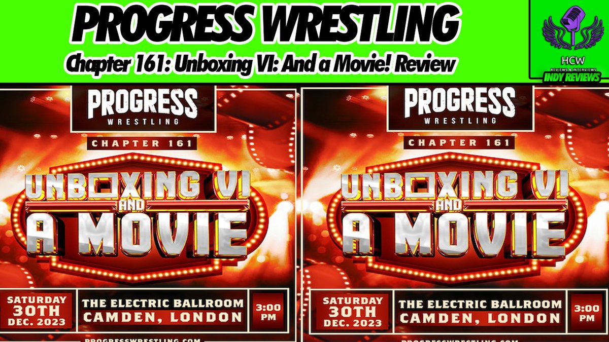 TheHCWShow's tweet photo. Hey! It's time for another Show review! Rewinding back to 2023, @DpuizY attended #PROGRESSWrestling #Chapter161 #UnboxingVIandamovie #Unboxing6, tune in to see his thoughts on what went down!
https://t.co/m8aRdWRZ9r
#UKIndies #IndyWrestling #Review #Wrestling #ProWrestling https://t.co/o2HtyUHRt0