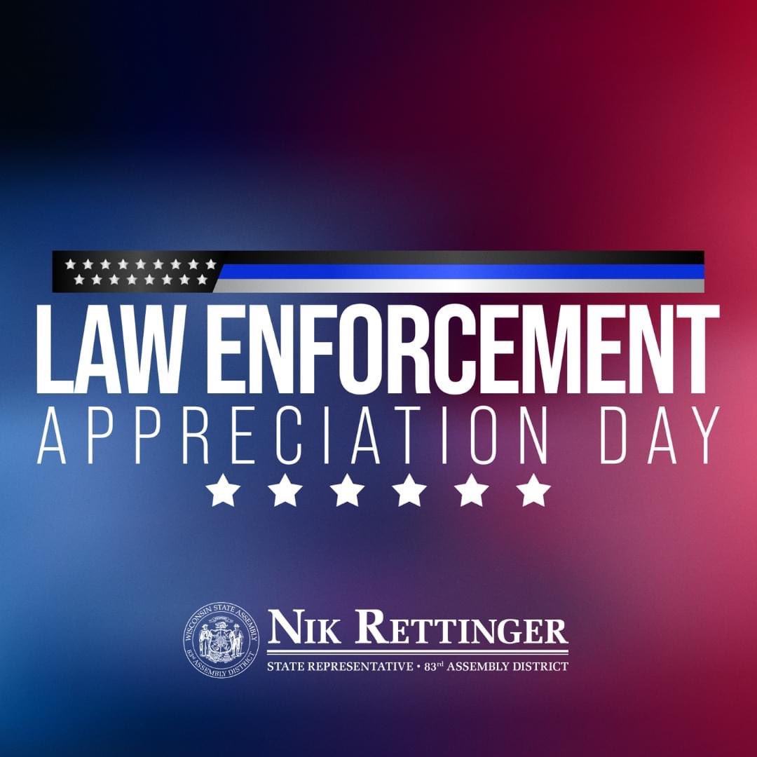 Thank you Law Enforcement for all you do every day to keep our communities across Wisconsin safe! #BackTheBadge