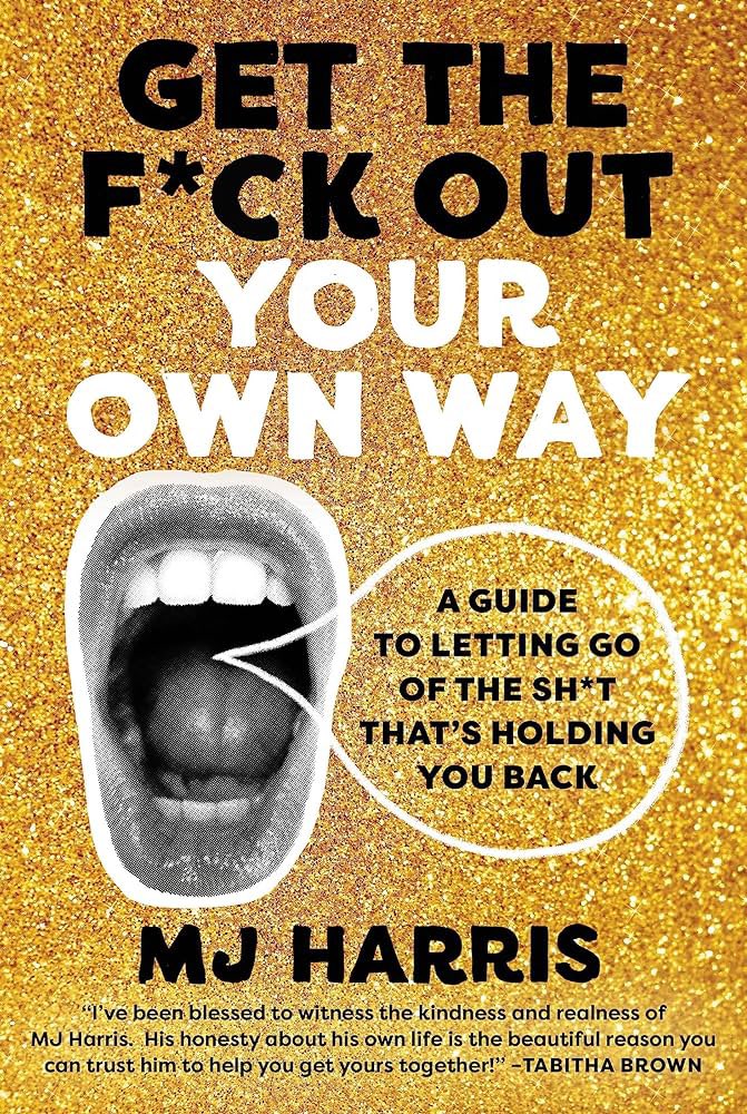 LCSLiterary's tweet image. 📣🎉📚Happy Release Day to author #MJHarris on his first book: Get the F*CK OUT Your Own Way! Go get your copy NOW! #booknews #outnow #selfhelp #selfhelpadvice