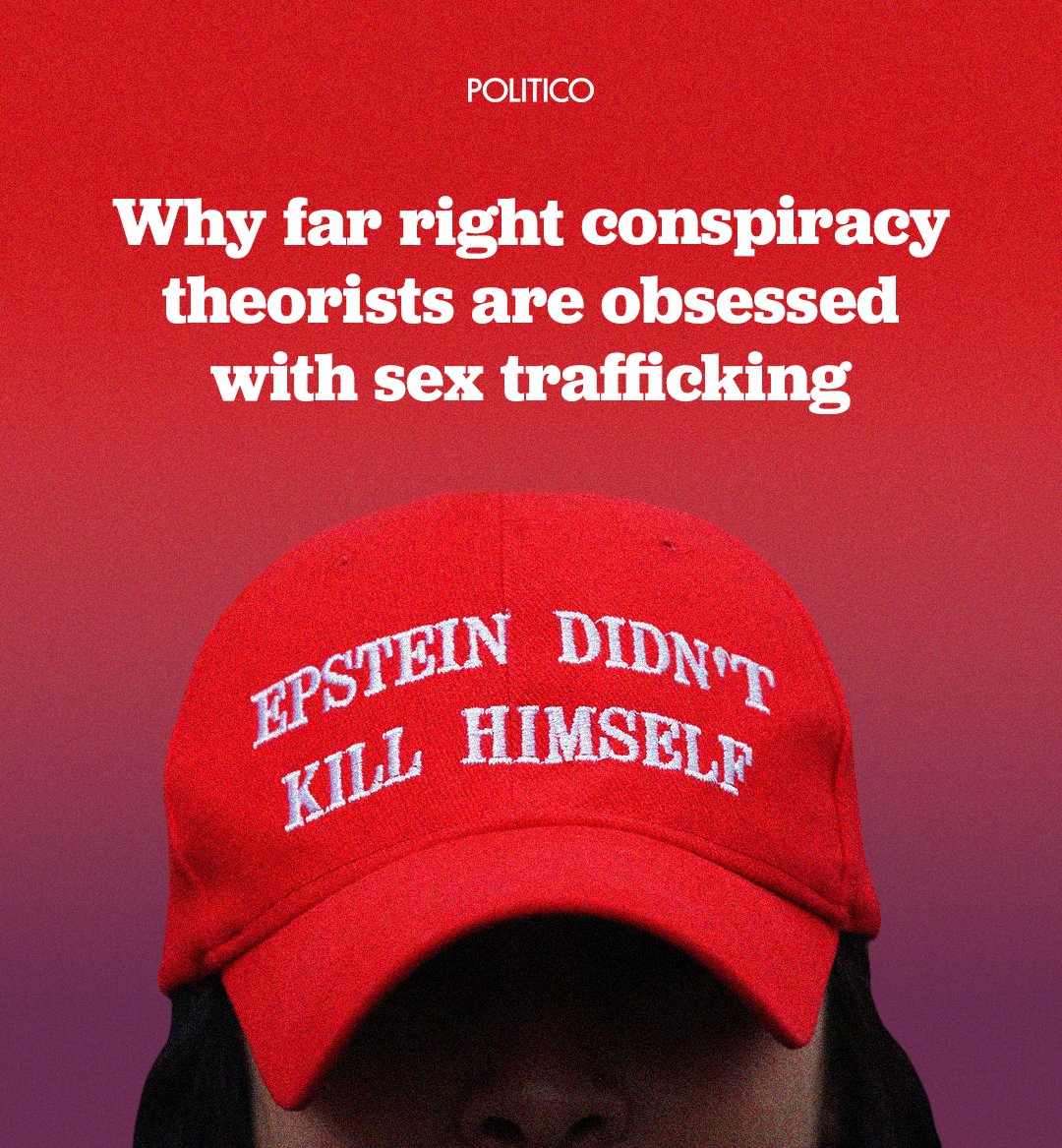politico's tweet photo. From Pizzagate to QAnon and now the “Epstein list,” an expert explains why sex trafficking conspiracy theories  are so buzzy in MAGA circles👇 
https://t.co/EtCm3FI0rM https://t.co/xzD1WiJLVi
