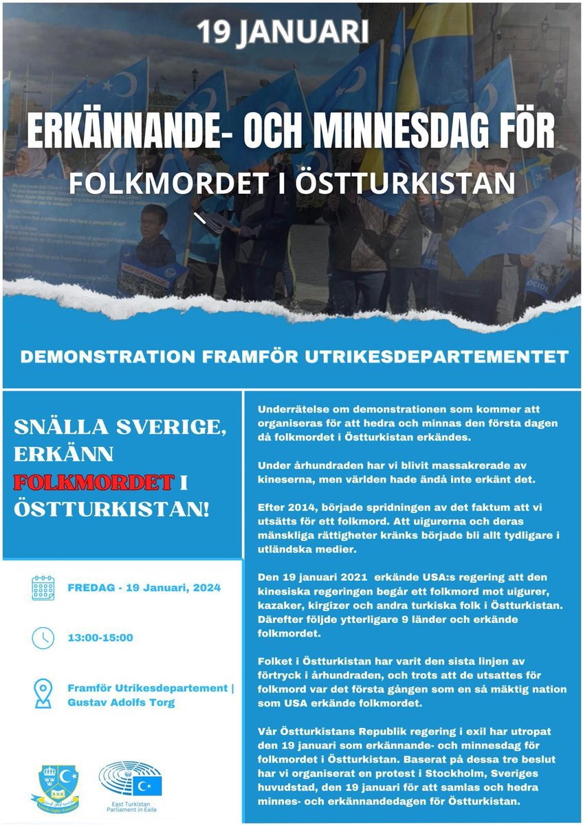ETParliament's tweet photo. 📣Join us in commemorating #EastTurkistanGenocide Recognition &amp; Remembrance Day and demanding #Sweden to recognize China's genocide in East Turkistan &amp; recognize #EastTurkistan as an Occupied Country. 

🗓️ Friday - Jan 19   

⏰ 13:00-15:00 (GMT+1)

📍@SweMFA - Gustav Adolfs Torg https://t.co/x64ScQ0nPT