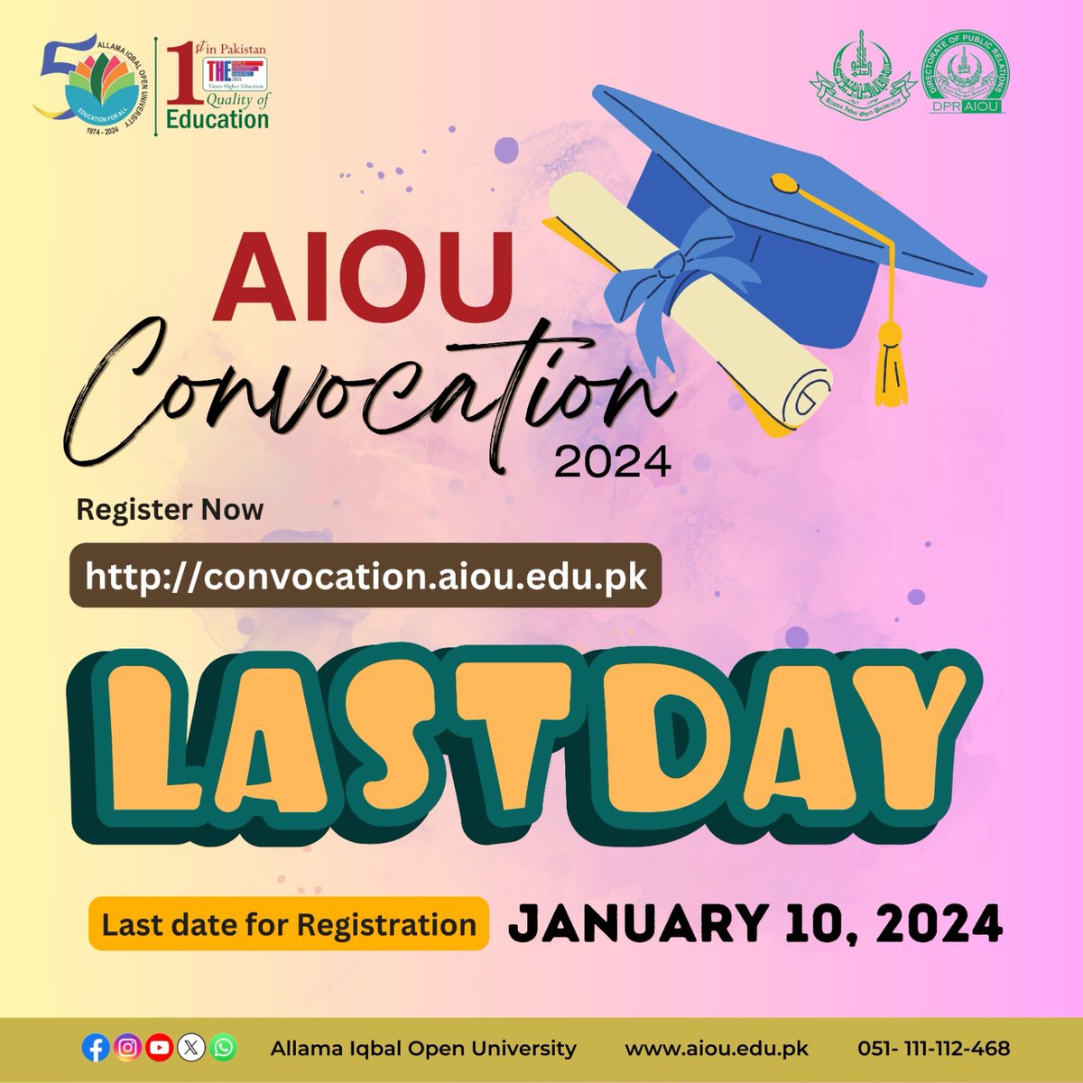 𝑹𝒆𝒈𝒊𝒔𝒕𝒆𝒓 𝒏𝒐𝒘: convocation.aiou.edu.pk Registration Deadline: 
January🔟, 2⃣0⃣2⃣4⃣  #newyearresolutions #aiouconvocation