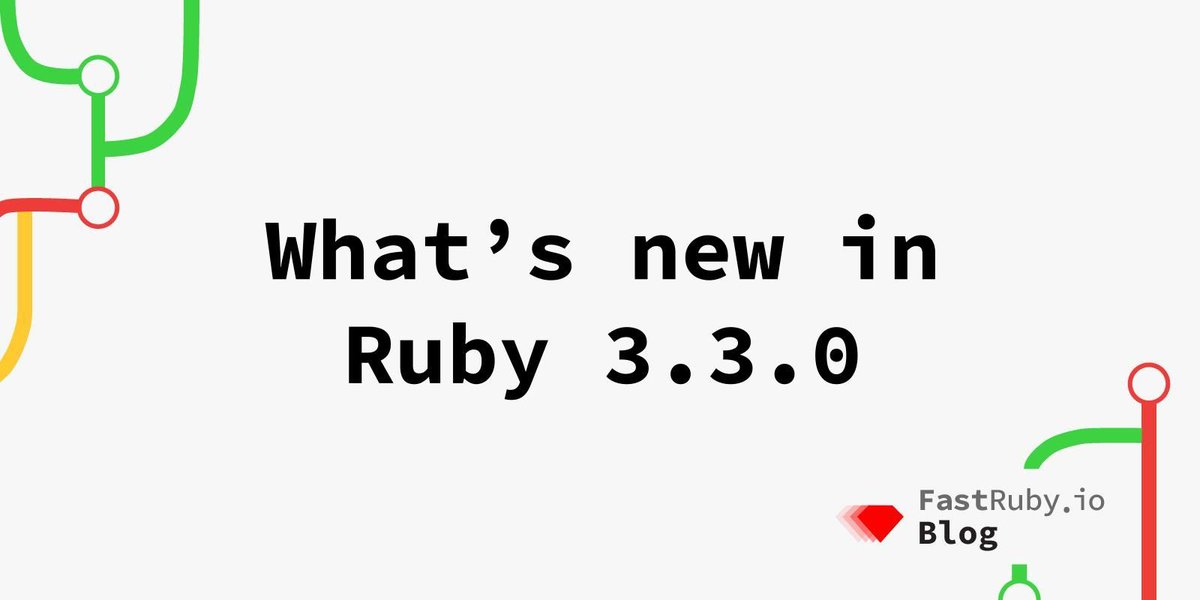fastrubyio's tweet photo. What's New in Ruby 3.3.0? (Prism, YJIT, RJIT, GC, Performance, M:N Thread Scheduler, Lrama, and more...) 

We just published a thorough summary of all the improvements: https://t.co/XM3m9j1VFj 

#Ruby #Ruby33 #RubyLang #WebPerformance #RailsPerformance https://t.co/D78L9M7eZZ