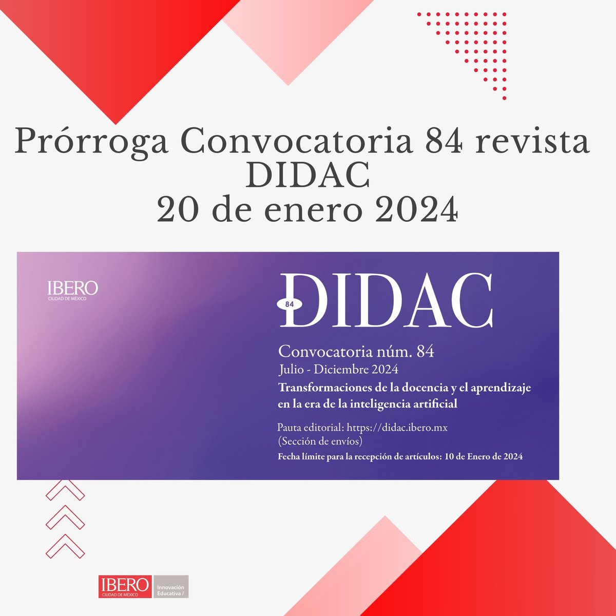 Revista DIDAC (@didac_uia) on Twitter photo ¿Aún no concluyes tu artículo para #DIDAC? Se extiende la convocatoria al 20 de enero. Convocatoria y pauta editorial en: didac.ibero.mx #convocatoria #IA #AI #InteligenciaArtificial
<a href="/IberoPublica/">Ediciones Ibero</a> <a href="/PublicaITESO/">Publicaciones ITESO</a> ¿Aún no concluyes tu artículo para #DIDAC? Se extiende la convocatoria al 20 de enero. Convocatoria y pauta editorial en: didac.ibero.mx #convocatoria #IA #AI #InteligenciaArtificial
<a href="/IberoPublica/">Ediciones Ibero</a> <a href="/PublicaITESO/">Publicaciones ITESO</a>