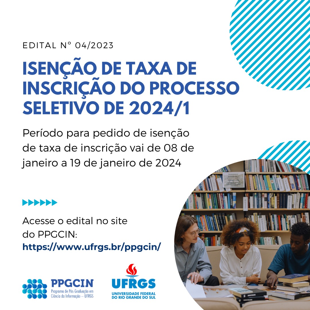 ppgcinufrgs's tweet photo. Confira em: https://t.co/mEmZI4sF6n
#ppgcin #ufrgs #processoseletivo #2024 https://t.co/mPE6IByGAe