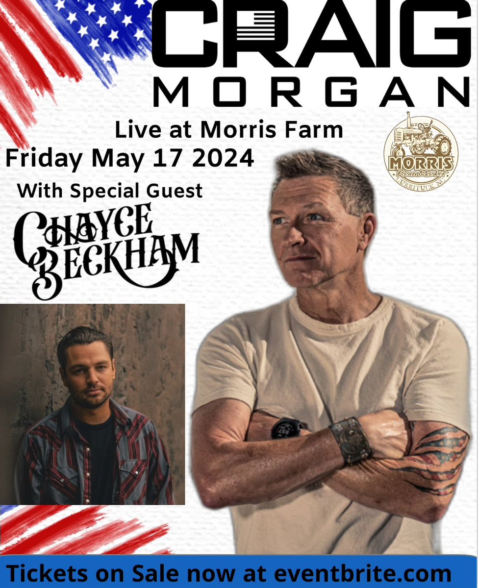Barco, NC! Get presale tickets NOW using code: MORRISFARM eventbrite.com/e/craig-morgan…