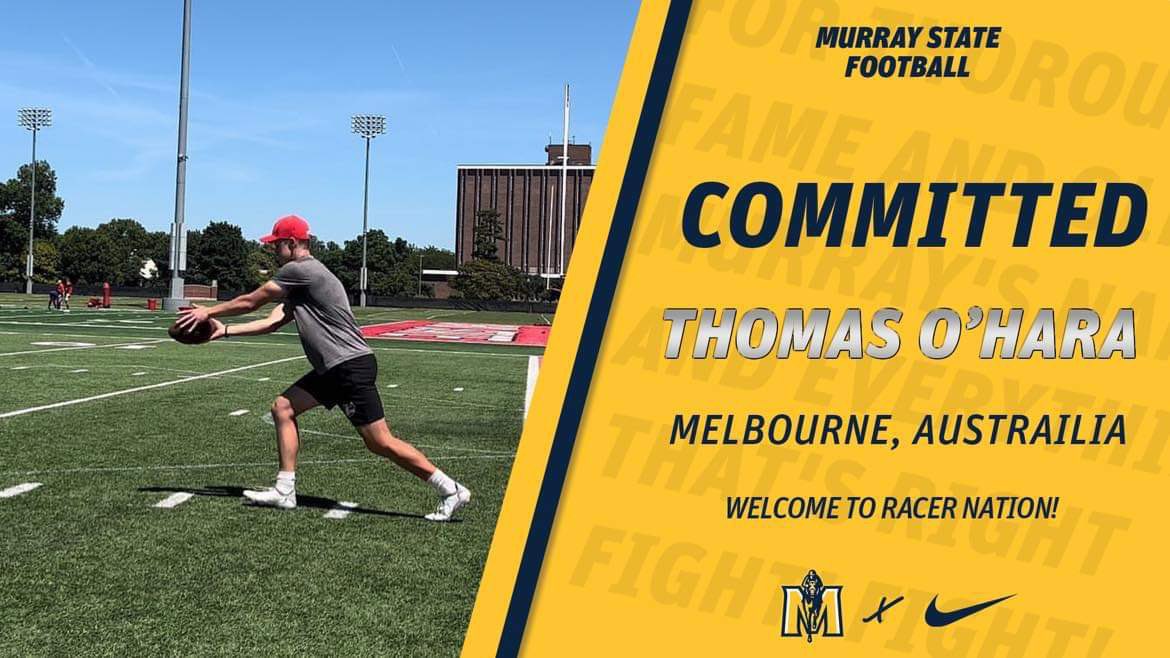 Thomas_ohara03's tweet photo. Proud to announce I have committed to study and play football on full scholarship at Murray State University.

Massive thank you to @ProkickAus @tglees @JohnnyPKA @ConquestAthlete and Eddie and Jordy from the hunt, along with Coach Hood and the coaching staff at @racersfootball https://t.co/82lno0DKEt