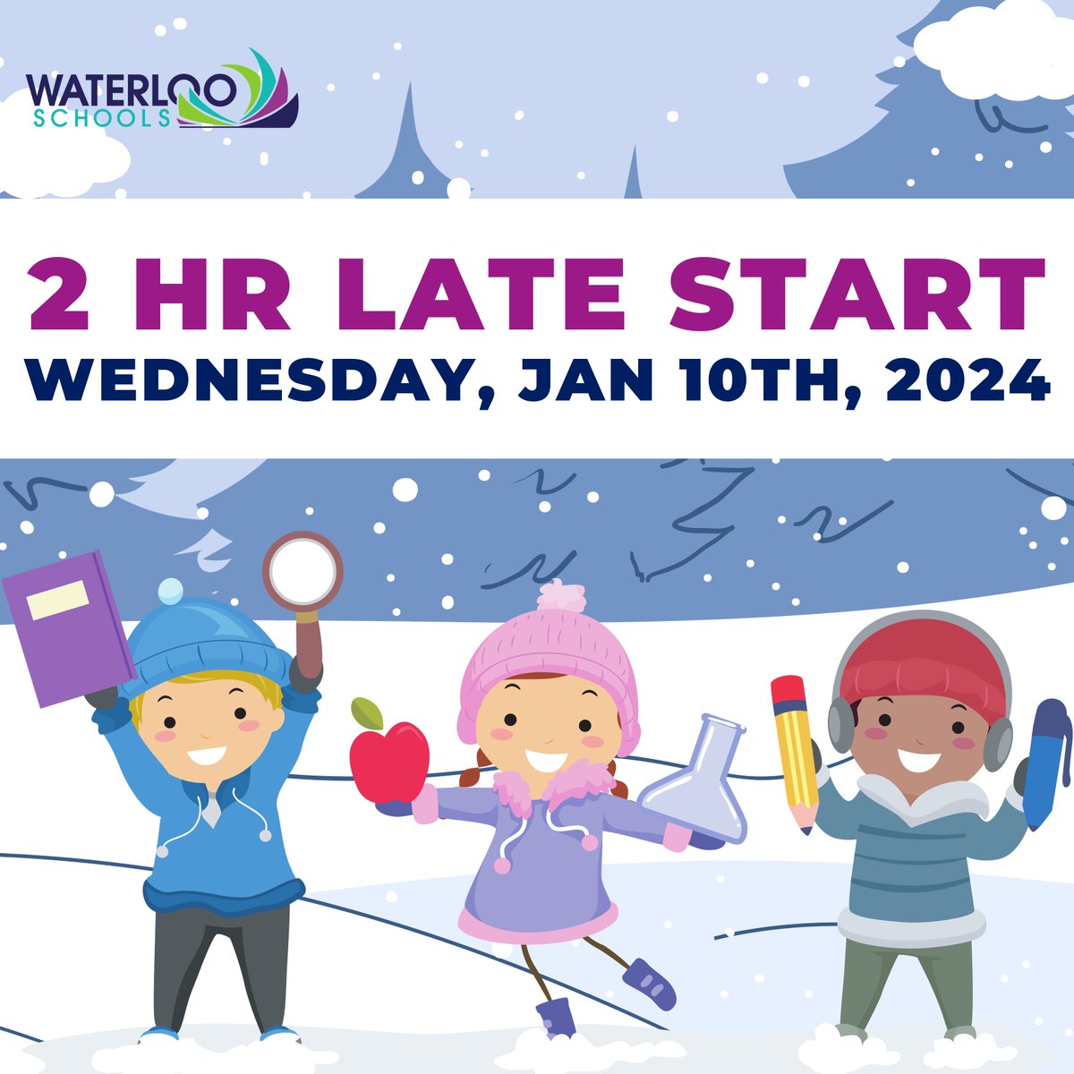 WaterlooSchools's tweet photo. 📷 Weather Update: All schools will have a 2-hour delay tomorrow, January 10.
.
Please note there will be no morning pre-kindergarten. 📷
#DelayAlert #WeatherUpdate https://t.co/IHwuDop0vE