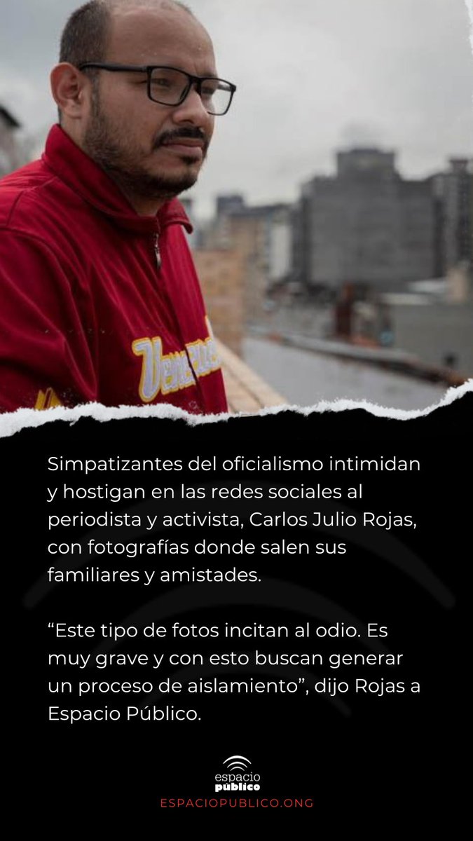 CarlosJRojas13's tweet photo. #Colectivos #Cupaz intimidan y hostigan en #RRSS al #periodista y activista @CarlosJRojas13 con fotografías donde salen sus familiares y amistades,"este tipo de fotos incitan al odio,es muy grave y con esto buscan generar un proceso de aislamiento”,expresó Rojas a @EspacioPublico https://t.co/xr0ixQymv3