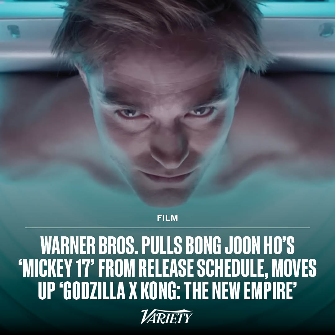 Warner Bros. has undated Bong Joon Ho‘s “Mickey 17,” starring Robert Pattinson and moved “Godzilla x Kong: The New Empire” into its March 29 release date. bit.ly/3NYW6WZ