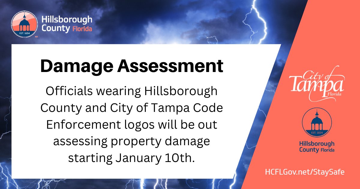 Hillsborough County and City of Tampa Code Enforcement departments will be out tomorrow assessing property damage caused by the storm on January 9.