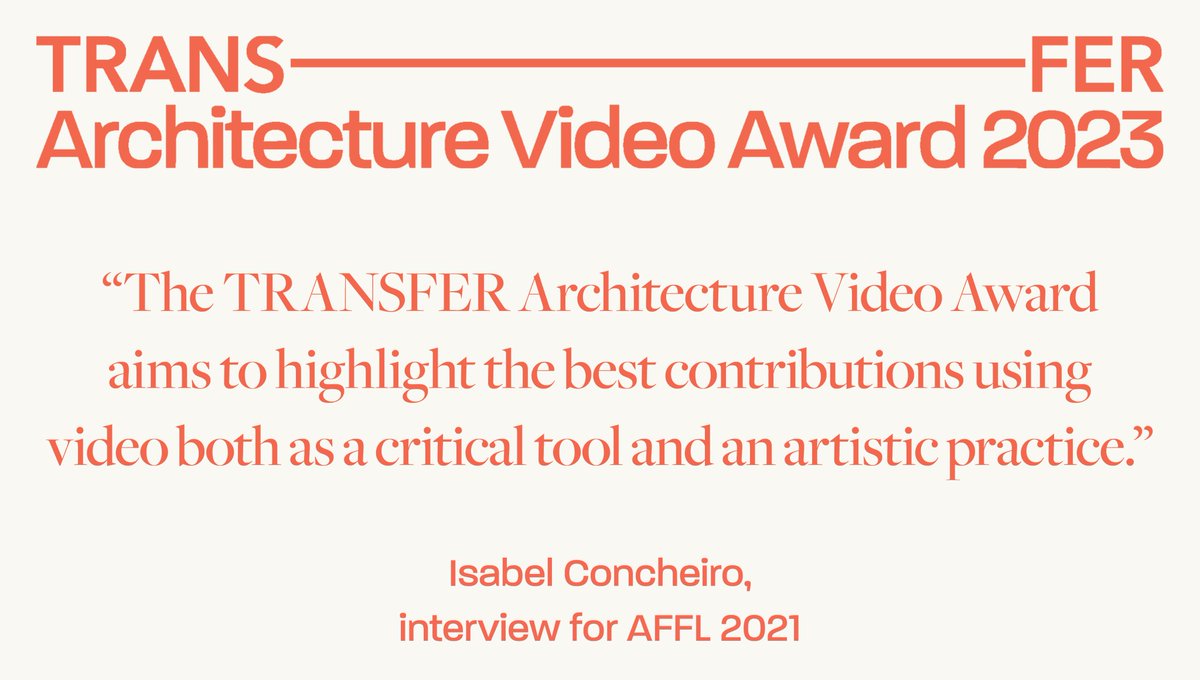 TransferArch's tweet photo. The #TRANSFERVideoAward's main criteria are the short film’s contribution to exploring innovative ways of analysing and experiencing architecture, city or landscape, the relevance of the topic and its social impact.

Submit until Jan 15, 2024!
https://t.co/KnoiSMw9m2 https://t.co/1iHNoD2cyC