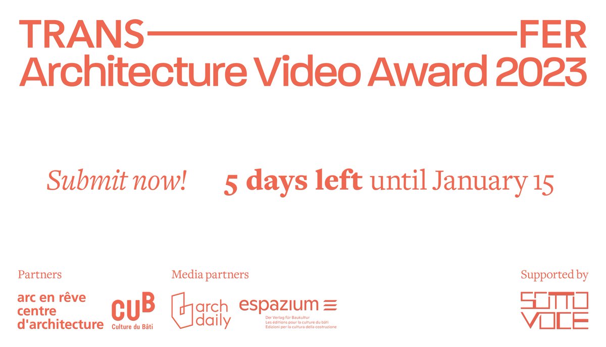 TransferArch's tweet photo. 5 DAYS LEFT TO SUBMIT to #TRANSFERVideoAward 2023!
We are looking for the most creative and innovative short films in the field of architecture, city and landscape worldwide!

Submit your video to: https://t.co/KnoiSMvBwu

#architecturefilm #videoaward #callforsubmissions https://t.co/D3tF6ENMzD