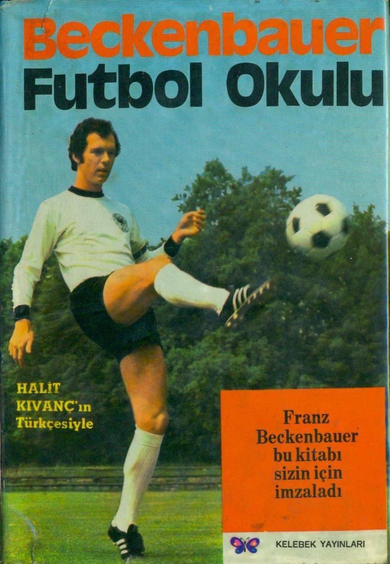 I owe my football love to my dad but I learnt the fundamentals of the sport from the Kaiser himself through his book Beckenbauer Fussballschule. Here’s the book cover in Turkish. I’m sure many kids of my generation read it in different languages. RIP. #FranzBeckenbauer