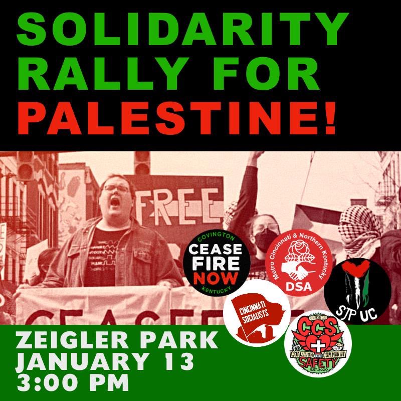 Say no to genocide and imperialism! January 13! Ziegler Park!