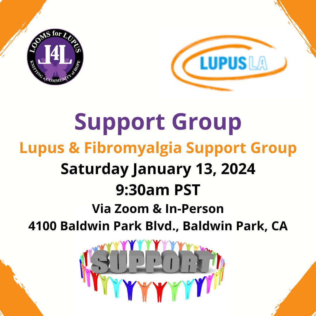 Support groups are a great way to connect, learn & support one another. Join us Saturday Jan. 13, 2024 at 9:30am PST. -11:00am PST. Via Zoom: us02web.zoom.us/meeting/regist… OR In person: Baldwin Park Community Center 4100 Baldwin Park Blvd., Baldwin Park, CA 91706 #Looms4lupus #LupusLA