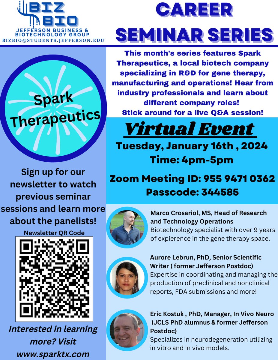 This month, BizBio features SPARK Therapeutics, a local biotech company specializing in R&amp;D for gene therapy, manufacturing, and operations. Hear from industry professionals and about different company roles!

Date: January 16, 2024, 4-5pm
Link: Jefferson.zoom.us/j/95594710362?…