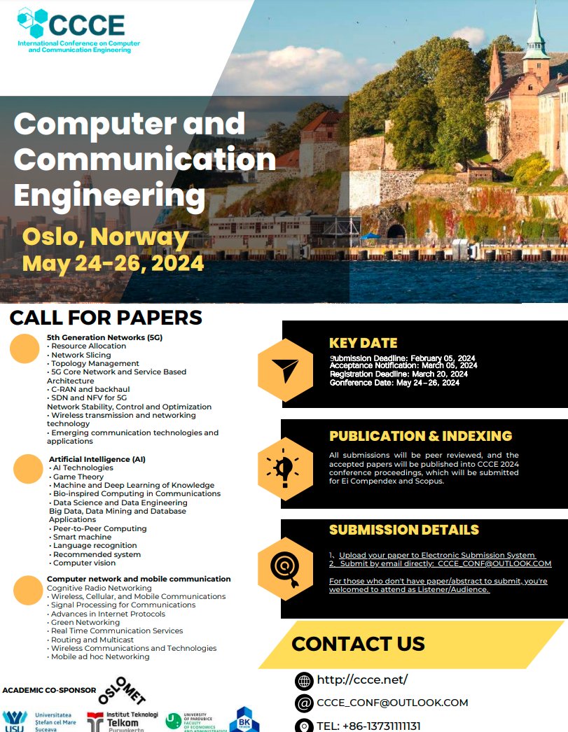 academic__net's tweet image. 2024 4th International Conference on Computer and Communication Engineering (CCCE 2024) will be held in Oslo, Norway during May 24-26, 2024.
#ArtificialIntelligence #Computernetwork #Springer 
academic.net/show-11-14498-…