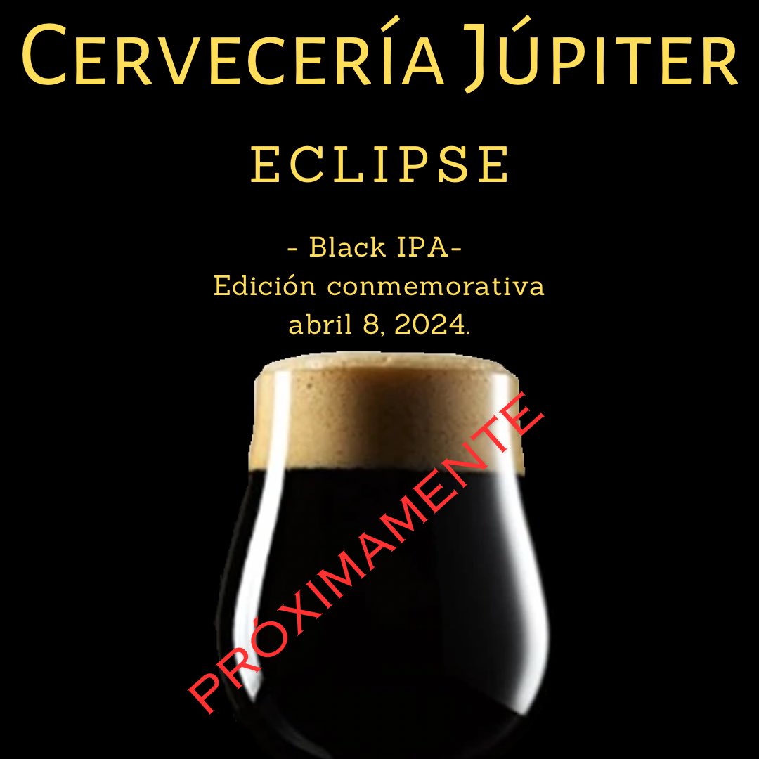 cervezaJupiter's tweet photo. El próximo 8 de abril ocurrirá un eclipse total de sol visible en una franja de México. Para conmemorar este evento astronómico, Cervecería Júpiter lanzará su edición especial Eclipse. Esperen noticias próximamente. https://t.co/fgbkLHjEM3