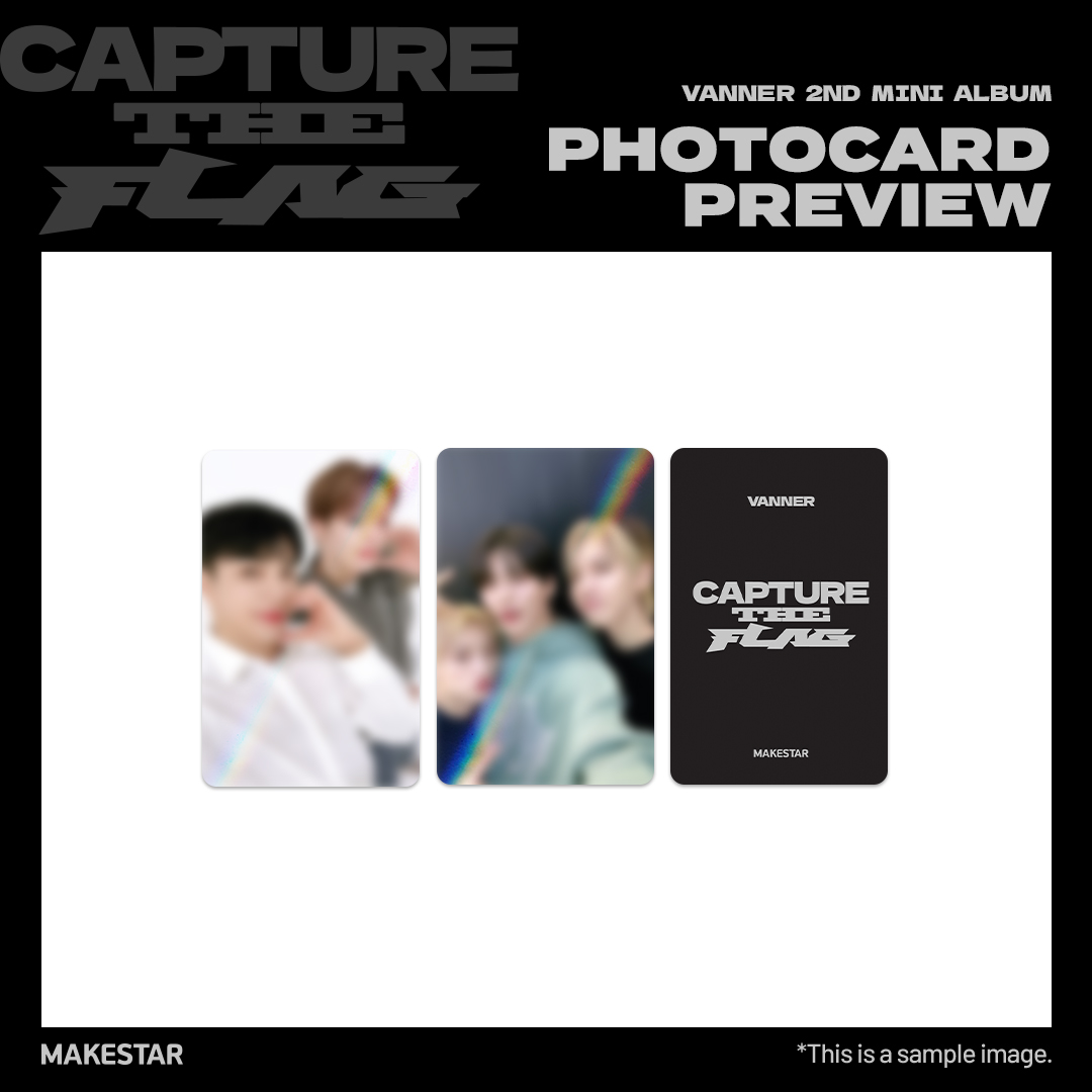 Makestarcorp's tweet photo. #배너
#VANNER 2ND MINI ALBUM [CAPTURE THE FLAG] PRE-ORDER MEET&amp;CALL EVENT

⏰마감 D-4⏰

✨PHOTOCARD PREVIEW
❤응모자 추가 증정 미공개 홀로그램 유닛 포토카드 

📆~01.14 23:59 (KST)
📎https://t.co/QZSclB0yeF https://t.co/XVWrEutkWc