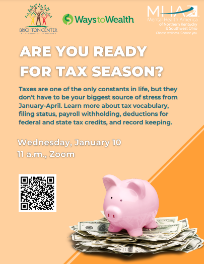 Are you ready for tax season? Mental Health America of Northern Kentucky &amp; Southwest Ohio is holding a tax training on Jan 10 at 10am on Zoom.  Register here! shorturl.at/cdrEK