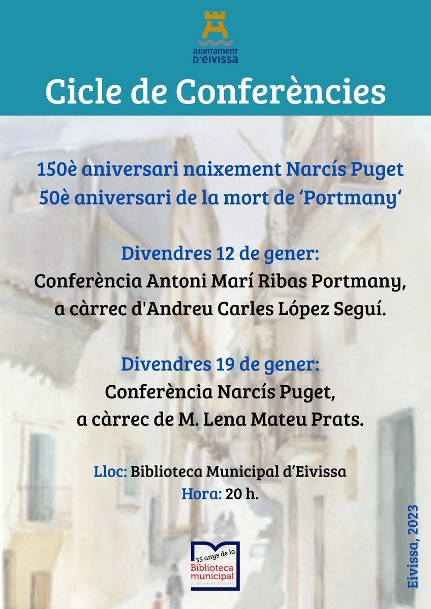 BibliotecaEivis's tweet photo. Enguany es compleixen 150 anys del naixement de #NarcísPuget i 50 de la mort d’Antoni Marí Ribas #Portmany. Per això, l’Arxiu Històric i les biblioteques municipals han organitzat un primer cicle de conferències sobre els 2 grans artistes. Començam divendres 12 amb @Andreucarles https://t.co/29NjYiQ1cF