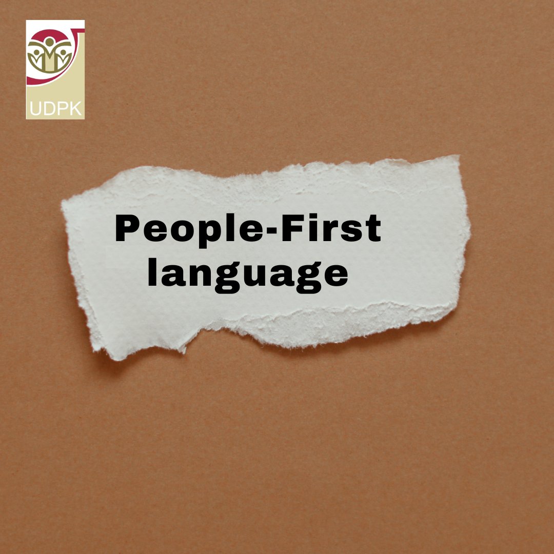 UDPKenya's tweet image. By focusing on the person rather than the disability, People-first language helps reduce the stigma associated with disabilities. It contributes to broader social and cultural changes in how society perceives and interacts with people with disabilities. #personwithdisability